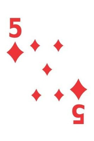 Cover of Five Of Diamonds Notebook