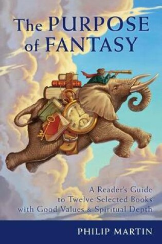 Cover of The Purpose of Fantasy