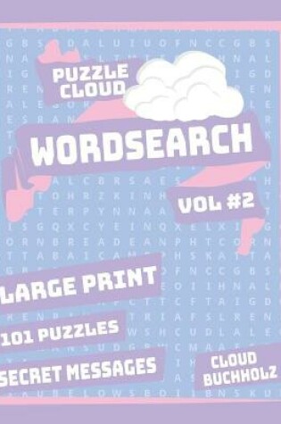 Cover of Puzzle Cloud Word Search Vol 2 (Large Print)
