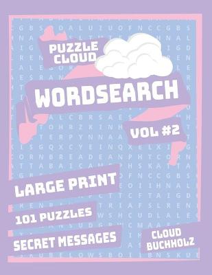 Book cover for Puzzle Cloud Word Search Vol 2 (Large Print)