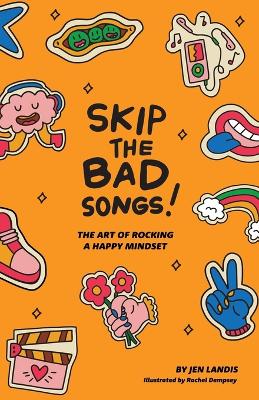 Cover of Skip The Bad Song