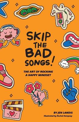 Book cover for Skip The Bad Song