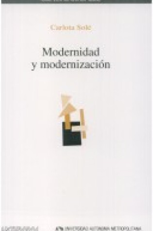 Cover of Modernidad y Modernizacion