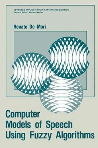 Cover of Computer Models of Speech Using Fuzzy Algorithms