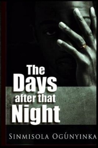 Cover of The Days After That Night