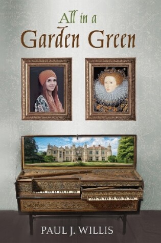 Cover of All in a Garden Green