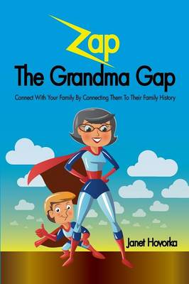 Book cover for Zap The Grandma Gap