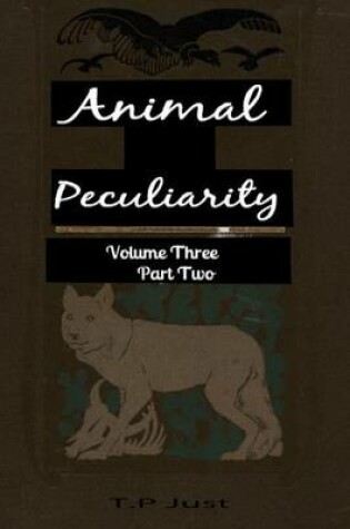 Cover of Animal Peculiarity volume 3 part 2