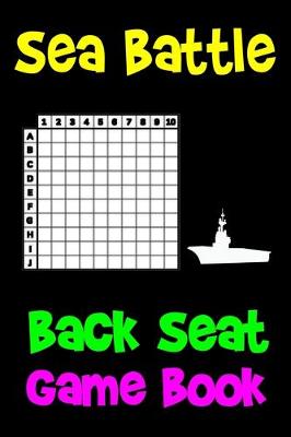 Book cover for Sea Battle Back Seat Game Book