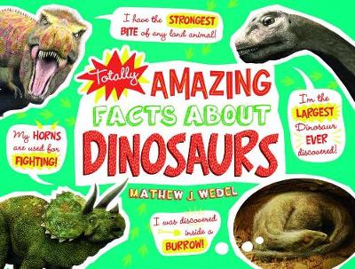 Book cover for Totally Amazing Facts About Dinosaurs