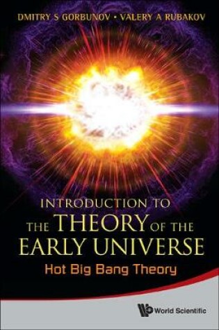 Cover of Introduction To The Theory Of The Early Universe: Hot Big Bang Theory