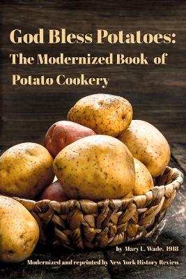 Book cover for God Bless Potatoes