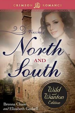 Cover of North And South: The Wild And Wanton Edition Volume 2