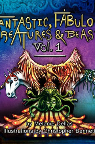 Cover of Fantastic, Fabulous Creatures & Beasts