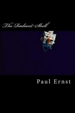 Cover of The Radiant Shell