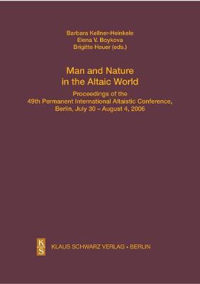 Book cover for Man and Nature in the Altaic World.