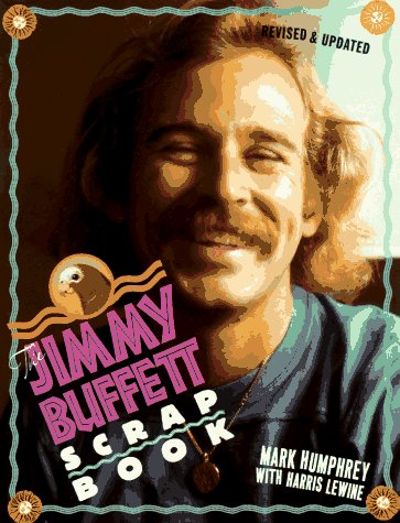 Book cover for The Jimmy Buffet Scrapbook