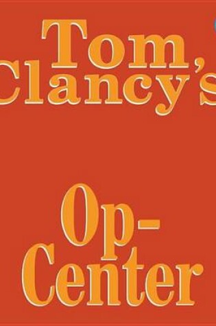 Cover of Tom Clancy's Op-Center #1