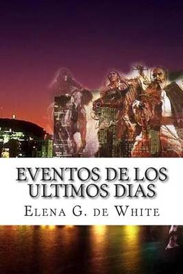 Book cover for Eventos de Los Ultimos Dias