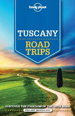 Cover of Lonely Planet Tuscany Road Trips