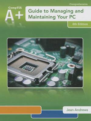 Book cover for A+ Guide to Managing & Maintaining Your PC (Book Only)