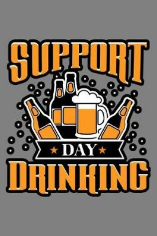 Cover of support Day Drinking