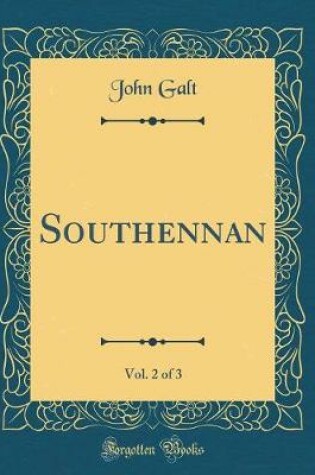 Cover of Southennan, Vol. 2 of 3 (Classic Reprint)