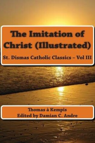 Cover of The Imitation of Christ (Illustrated)