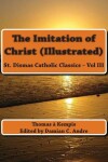 Book cover for The Imitation of Christ (Illustrated)