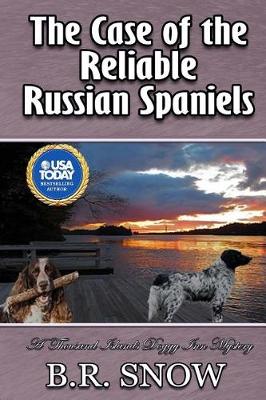 Book cover for The Case of the Reliable Russian Spaniels