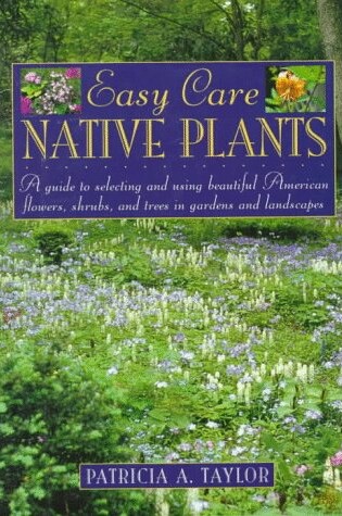 Cover of Easy Care Native Plants