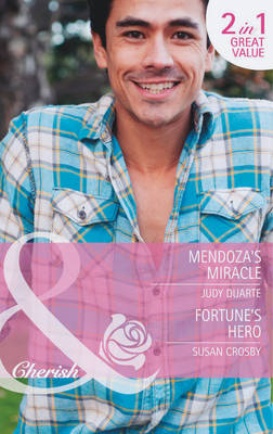 Book cover for Mendoza's Miracle / Fortune's Hero