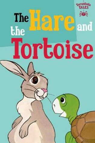 Cover of The Hare and the Tortoise