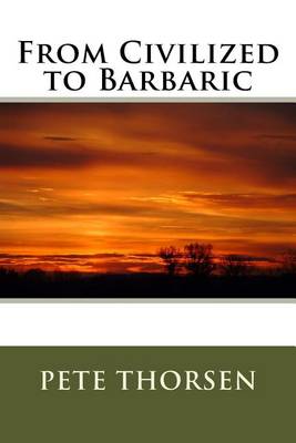 Book cover for From Civilized to Barbaric