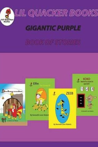 Cover of Gigantic Purple Book of Stories