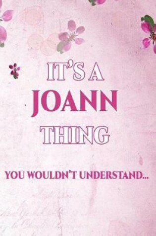 Cover of It's A JOANN Thing You Wouldn't Understand