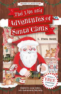 Cover of Christmas Classics: The Life and Adventures of Santa Claus (Easy Classics)