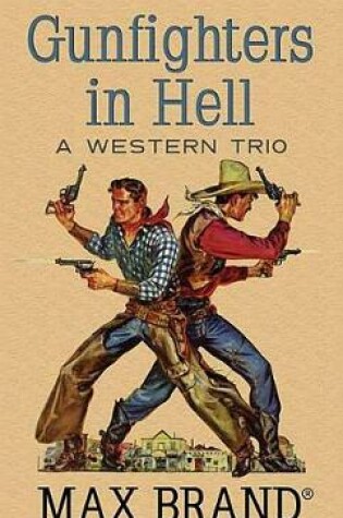 Cover of Gunfighters In Hell