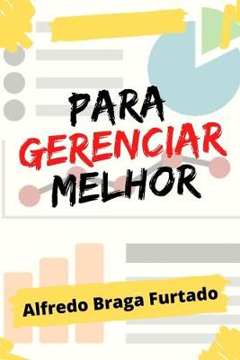 Book cover for Para Gerenciar Melhor