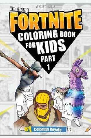 Cover of Fortnite Coloring Book (Part 1)