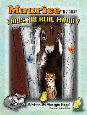 Cover of Maurice The Goat Finds His Real Family