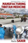 Book cover for Manufacturing Tibetan Medicine