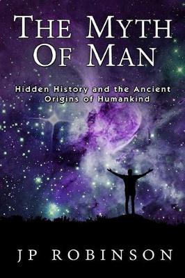 Book cover for The Myth of Man