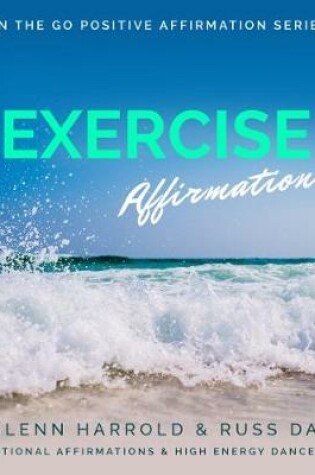 Cover of Exercise Motivation Affirmations