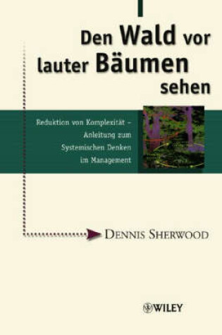 Cover of Den Wald Vor Lauter Baumen Sehen