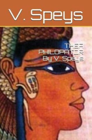 Cover of Thea Philopator by V. Speys