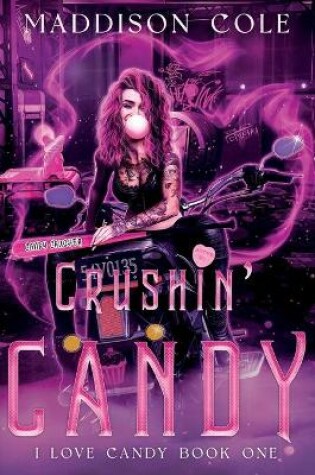 Cover of Crushin' Candy