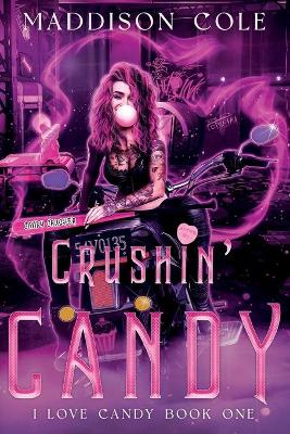 Book cover for Crushin' Candy