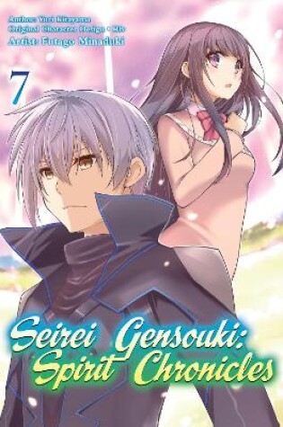 Cover of Seirei Gensouki: Spirit Chronicles (Manga): Volume 7