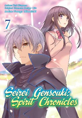 Cover of Seirei Gensouki: Spirit Chronicles (Manga): Volume 7